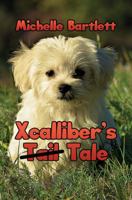 Xcalliber's Tale 1786128209 Book Cover