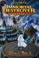 Immortal Destroyer: Li Clan: Volume I - Parte III (Immortal Destroyer - Versione Italiana) (Italian Edition) B0H1834X35 Book Cover