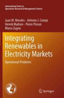Integrating Renewables in Electricity Markets: Operational Problems 1489979530 Book Cover