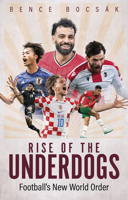Rise of the Underdogs 1801507228 Book Cover