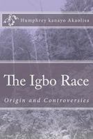 The Igbo Race 1460974719 Book Cover