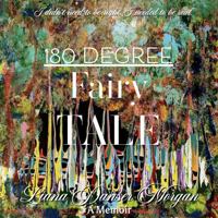 180 Degree Fairy TALE B0F3YHTG6V Book Cover
