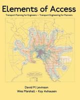 Elements of Access: Transport Planning for Engineers, Transport Engineering for Planners 1981865187 Book Cover