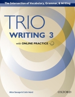Trio Writing Level 3 Student Book with Online Practice 0194854213 Book Cover