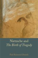 Nietzsche and "The Birth of Tragedy" 1844652424 Book Cover