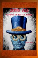 The Elixir of Life: or, 2905 A.D.; a Novel of the Far Future 0359541518 Book Cover