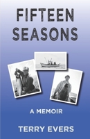 Fifteen Seasons: A Memoir 1945587822 Book Cover