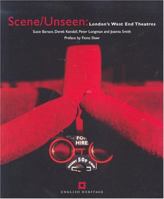 Scene / Unseen: London's West End Theatres 1873592744 Book Cover