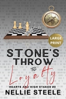 Stone's Throw to Loyalty (Hearts and High Stakes Closed Door Billionaire Romance) B0DZBKGLQP Book Cover