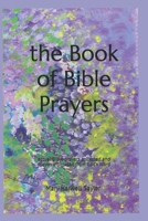 the Book of Bible Prayers 1692166069 Book Cover