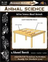 Science Action Labs - Animal Science : Active Science About Animals (Science action labs) 1573102067 Book Cover