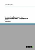 KOMMENTIERTE ?BERSETZUNG DES ZEITUNGSARTIKELS: COPPIE DI FATTO E FATTI DI COPPIA 3640331311 Book Cover
