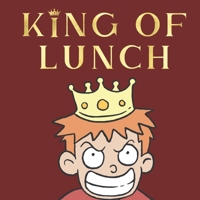 King of Lunch: A Bully Story B08BDW44P4 Book Cover