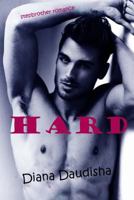Hard: Stepbrother Romance Story 1539012832 Book Cover