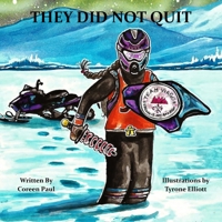 They Did Not Quit B08C7DTY1X Book Cover