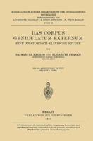 Das Corpus Geniculatum Externum Eine Anatomisch-Klinische Studie 3709196353 Book Cover