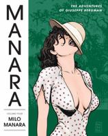 The Manara Library, Vol. 4: The Adventures of Giuseppe Bergman 1595827854 Book Cover