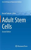 Adult Stem Cells 1588291529 Book Cover