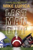 Last Man Out 0399172793 Book Cover