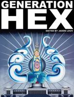 Generation Hex 1932857206 Book Cover