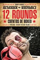 12 rounds: Cuentos de boxeo 9876345958 Book Cover