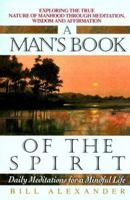 Man's Book of Spirit: Da (Daily Meditations) 0380771756 Book Cover