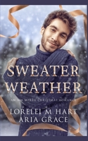Sweater Weather: An M/M MPREG Christmas Romance B08QBS1WX9 Book Cover