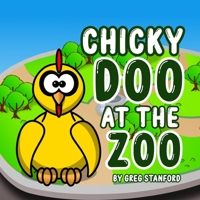 Chicky Doo at the Zoo B089M435TS Book Cover