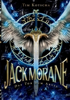 Jack Morane: Das Tor zum Abyss 3756205193 Book Cover