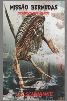 Os Amigos Mochileiros: Missão Bermudas B08Z2J48FS Book Cover