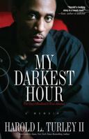 My Darkest Hour: The Day I Realized I was Abusive 1593092873 Book Cover