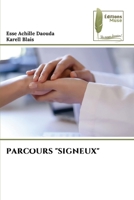 Parcours "Signeux" (French Edition) 6207816765 Book Cover