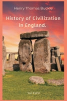 History of Civilization in England, Vol. 2 of 3 9390439108 Book Cover
