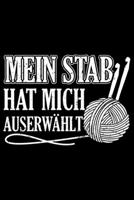 Mein Stab Hat Mich Auserw�hlt: Jahreskalender f�r das Jahr 2020 Din-A5 Format Jahresplaner 1659344557 Book Cover