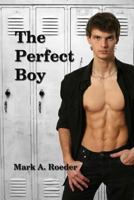 The Perfect Boy 1497473527 Book Cover