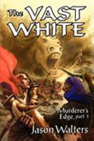 The Vast White 0982006705 Book Cover