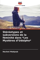 Stéréotypes et subversions de la féminité dans *Les Mystères d'Udolpho* (French Edition) 6630046102 Book Cover