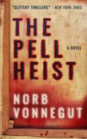 The Pell Heist 1732601518 Book Cover