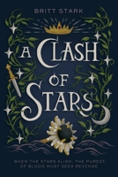 A Clash of Stars B0C76RT5F4 Book Cover