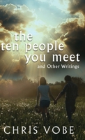 The Ten People You Meet: And Other Writings 4824149185 Book Cover