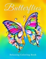 Butterflies Relaxing Coloring Book B0CN25GQDZ Book Cover