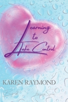 Learning to Take Control (Learning Series) Book 2 108813534X Book Cover