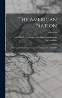 The American Nation: A History, Vol. 10: The Confederation and the Constitution, 1783-1789 1017067880 Book Cover