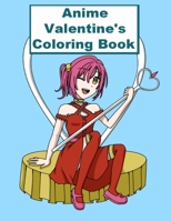 Anime Valentine's Day Coloring Book B0BVCMM4Z9 Book Cover