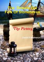 The Downie Del Folk of Stonehaven. The Pirates 024413197X Book Cover