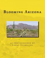 Blooming Arizona 1542854490 Book Cover