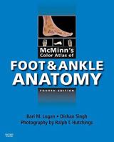 McMinn's Color Atlas of Foot & Ankle Anatomy 0323056156 Book Cover