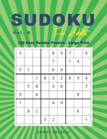 Sudoku For Adults: Easy Sudoku Puzzles, Puzzle Gift Adult, Easy Sudoku Large Print, Volume 5 B08YHZT34K Book Cover