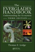 The Everglades Handbook: Understanding the Ecosystem