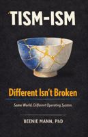 'TISM-ISM: Different Isn't Broken 1963057201 Book Cover